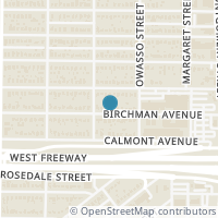 Map location of 3824 Birchman Avenue, Fort Worth, TX 76107